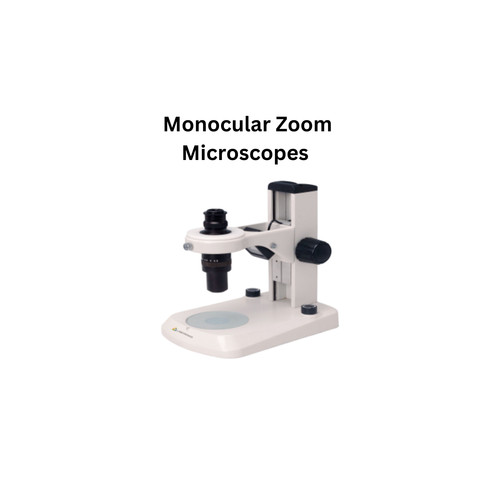 Monocular Zoom Microscopes.jpg
