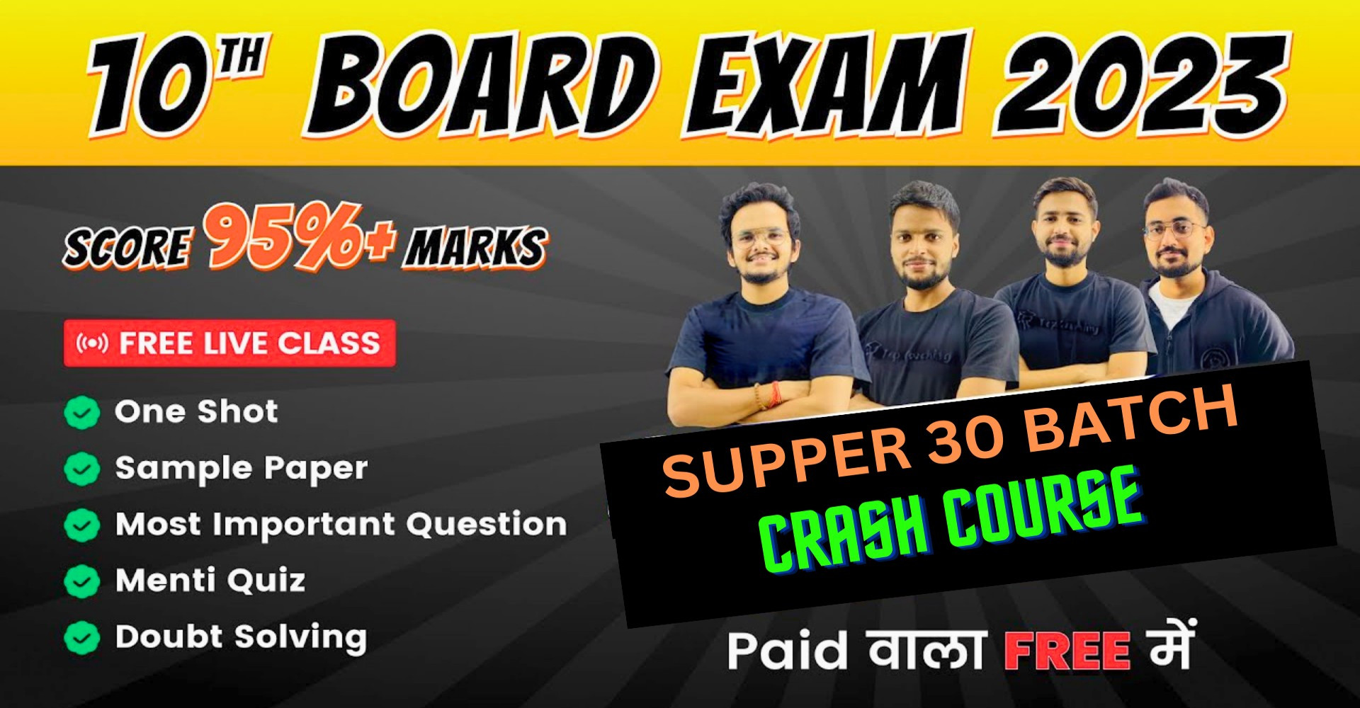 Free Supper 30 Live Crash Course Batch - Free Enroll Now !