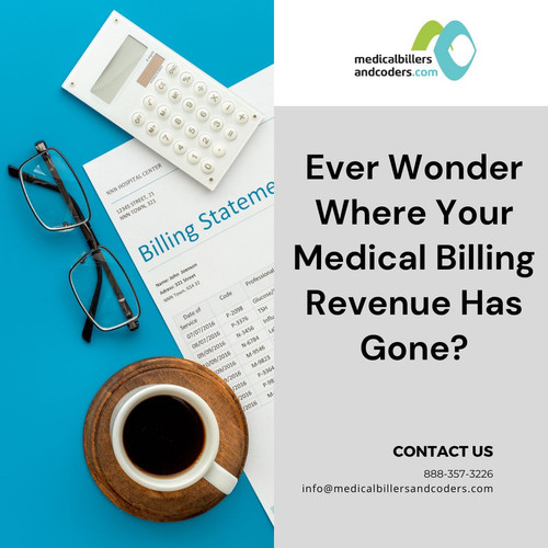 Ever Wonder Where Your Medical Billing Revenue Has Gone.jpg