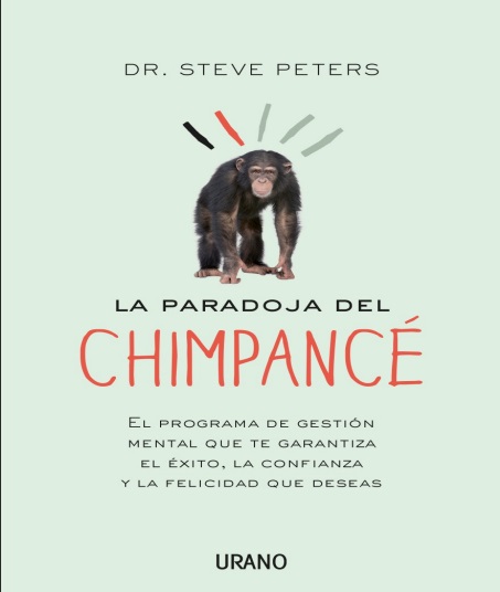 La Paradoja del Chimpancé - Dr. Steve Peters (PDF + Epub) [VS]