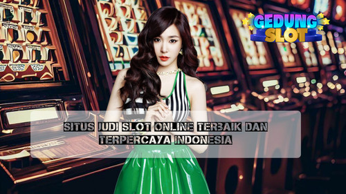 situs judi slot online terbaik dan terpercaya indonesia.jpg