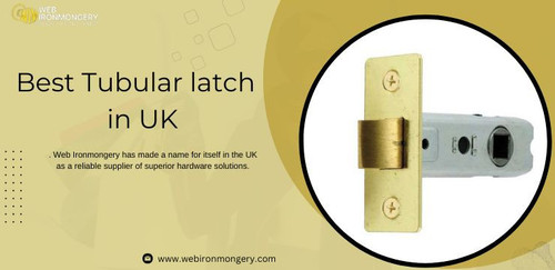 Best Tubular latch in UK.jpg
