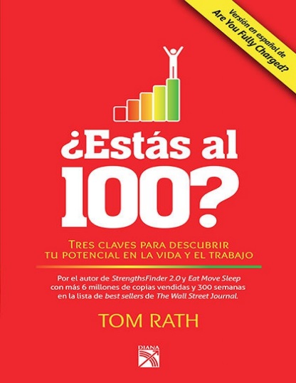 ¿Estás al 100? - Tom Rath (PDF + Epub) [VS]