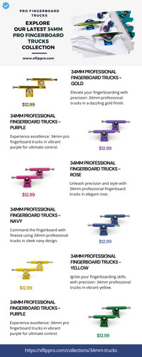 Explore Our Latest 34MM Pro Fingerboard Trucks Collection | XFlippro.jpg