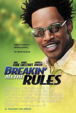 Breakin all the rules poster.jpg