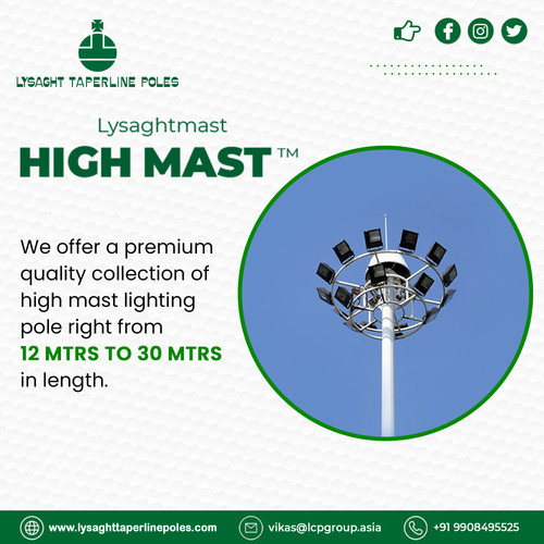 The LTP HIGH MAST™ profiles are made of galvanized steel, which boosts their strength and resists rust. They are very durable and long-lasting. We offer a variety of products, such as mini masts, high masts, and stadium masts, that can be used in many places, like ports, airports, stadiums, highways, and more.

For More Information:-
Contact us: +91 9908495525
Mail us: customercareltp@lcpgroup.asia
Visit Us: https://lysaghttaperlinepoles.com/high-mast-lighting-pole.php