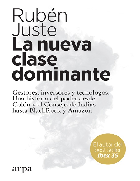 La nueva clase dominante - Rubén Juste (PDF) [VS]