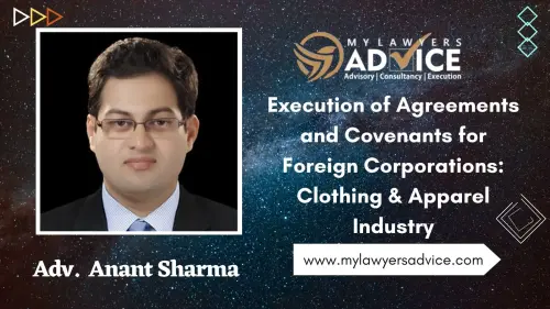 Legal Advice on Execution of Agreements and Covenants for Foreign Corporations-Clothing & Apparel In.webp