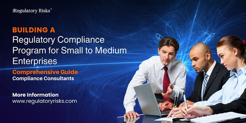 building a regulatory compliance program for small to medium enterprisess.jpg