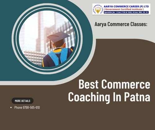 Aarya Commerce Classes: Best Commerce Coaching In Patna.jpg