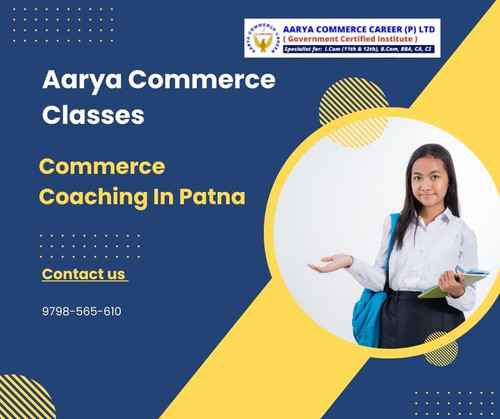 Aarya Commerce Classes: Best Commerce Coaching In Patna.jpg