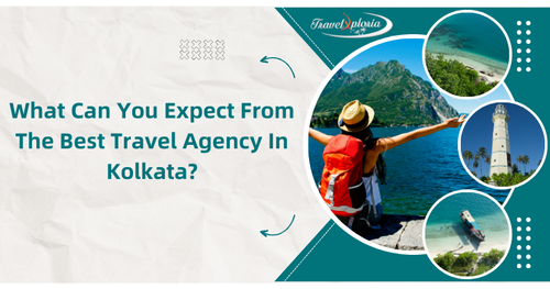 What Can You Expect From The Best Travel Agency In Kolkata?.png