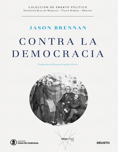 Contra la democracia - Jason Brennan (Multiformato) [VS]