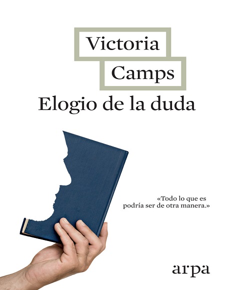 Elogio de la duda - Victoria Camps (Multiformato) [VS]