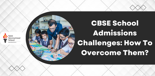 CBSE School Admissions Challenges: How To Overcome Them?.png
