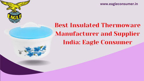 Renowned Insulated Thermowar Manufacturer and Supplier India: Eagle Consumer.png