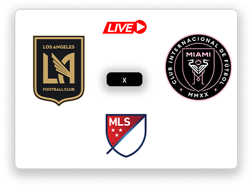 Los Angeles FC x Inter Miami Major League MLS.png