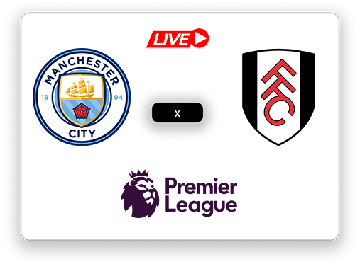 Manchester City x Fulham Premier League.png
