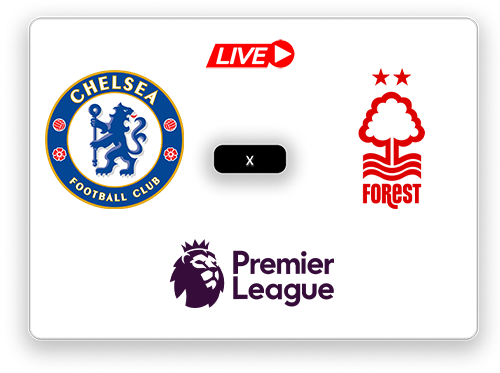 Chelsea x Nottingham Forest Premier League.png