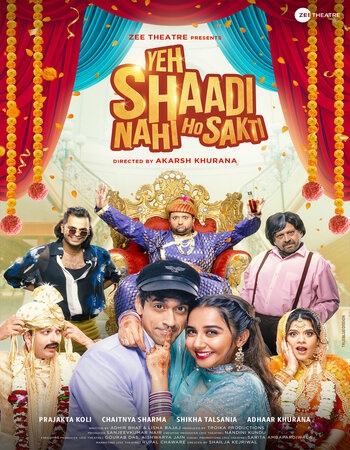 Yeh Shaadi Nahi Ho Sakti 2023 Hindi (ORG 5.1) 1080p 720p WEB DL x264 ESubs.jpg