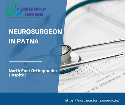 Neurosurgeon in Patna: North East Orthopaedic Hospital.jpg