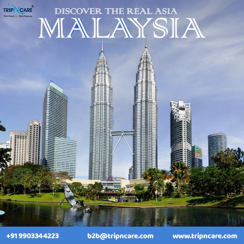 discover the real asia malaysia with Tripncare travel agency.jpg