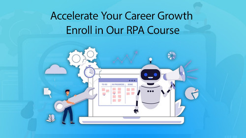 Accelerate Your Career Growth Enroll in Our RPA Course.jpg