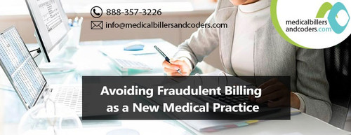 Avoiding Fraudulent Billing as a New Medical Practice (1).jpg