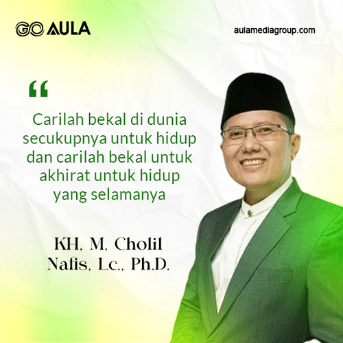 Quotes KH M Cholil Nafis