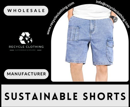 Embrace Sustainable Clothing with Recycle Shorts Manufacturer.jpg