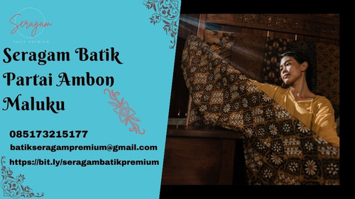 Seragam Batik Partai Ambon Maluku.jpg