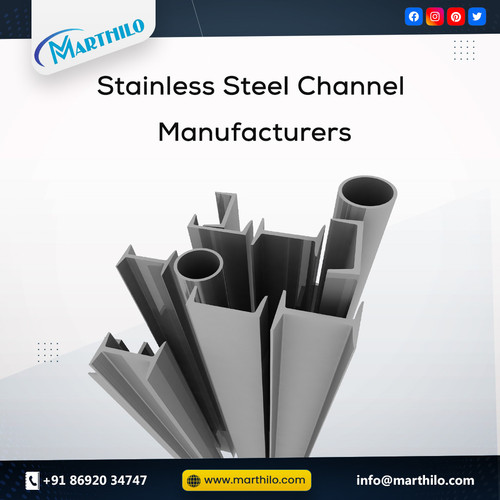 Marthilo (14) stainless steel channel manufacturers.jpg