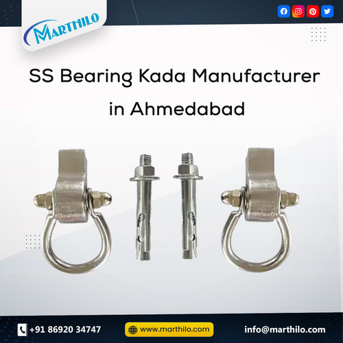Marthilo (2) ss bearing kada manufacturer in ahmedabad.jpg