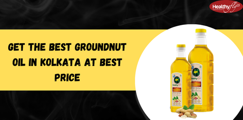 Get The Best Groundnut Oil In Kolkata At Best Price.png