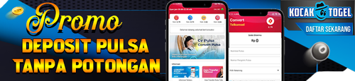 KOCAKTOGEL PROMO DEPOSIT PULSA TANPA POTONGAN.png