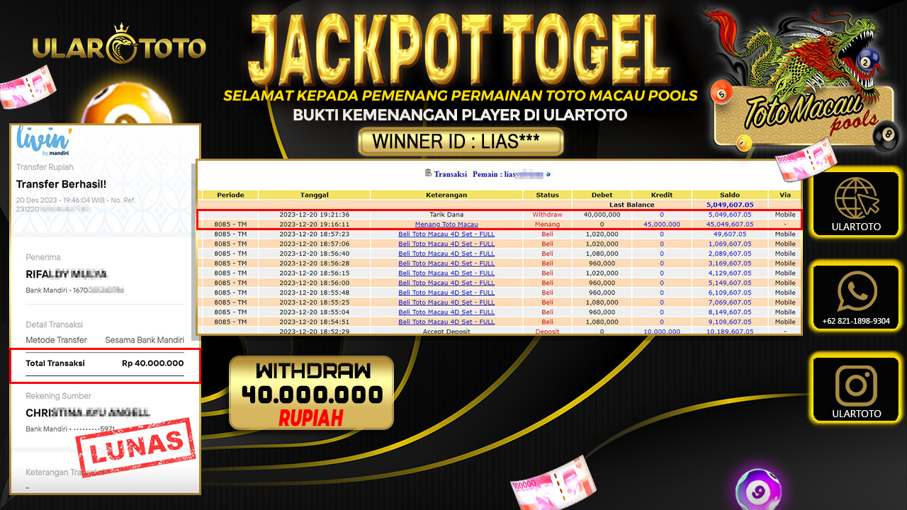 BUKTI PEMBAYARAN ULARTOTO TOTO MACAU POOLS 20 DESEMBER 2023 Rp. 40.000.000 - LUNAS