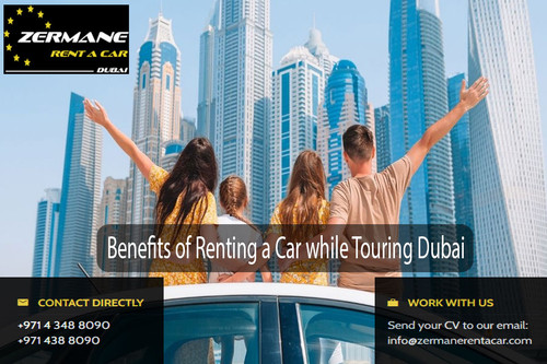 Benefits of Renting a Car while Touring Dubai.jpg