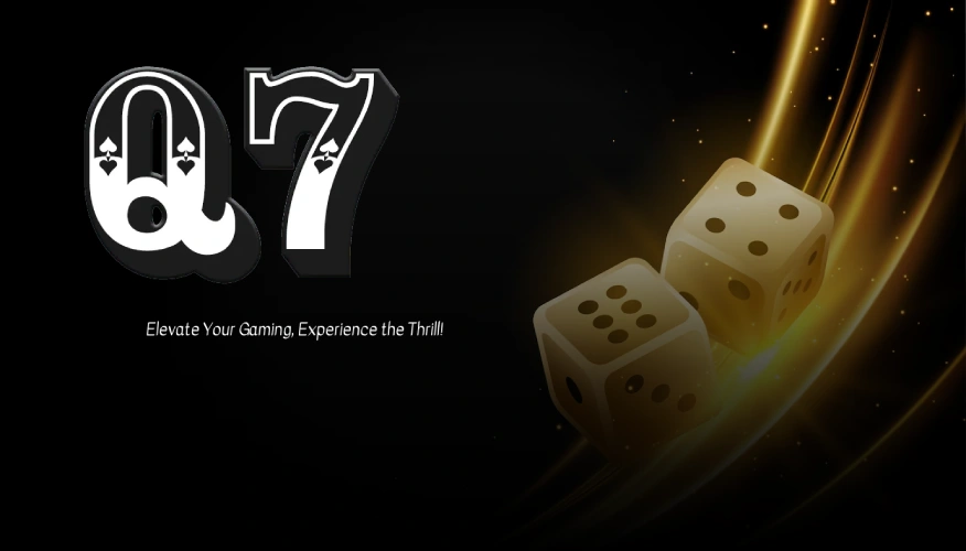 Q7 Casino Elevate Your Gaming, Experience the Thrill!