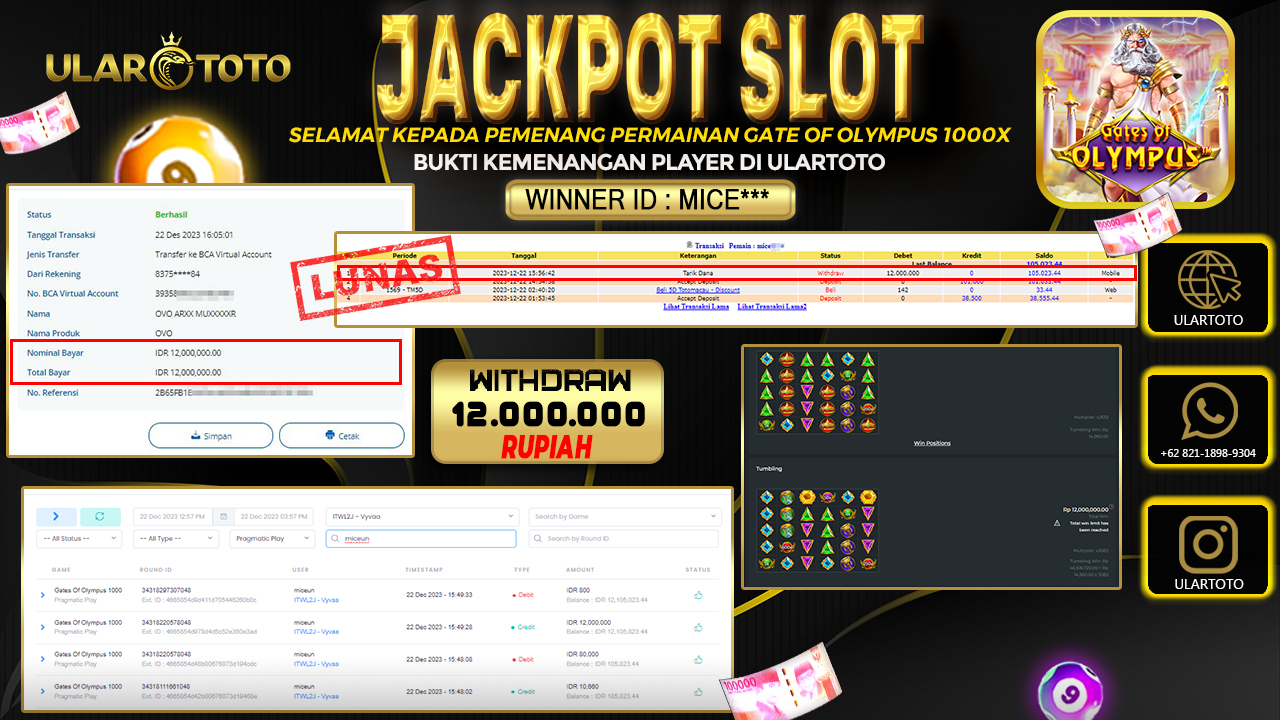 BUKTI PEMBAYARAN ULARTOTO HARI INI SLOT GAMES 22 DESEMBER 2023 Rp. 12.000.000, - LUNAS