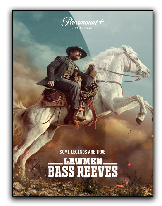 Stróżowie prawa: Bass Reeves / Lawmen: Bass Reeves [Sezon 01] (2023)