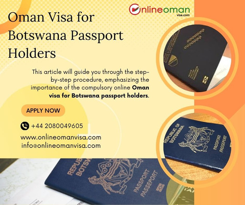 Oman Visa for Botswana Passport Holders.jpg