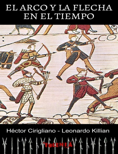 El arco y la flecha en el tiempo -  Héctor Cirigliano y Leonardo Killian (Multiformato) [VS]