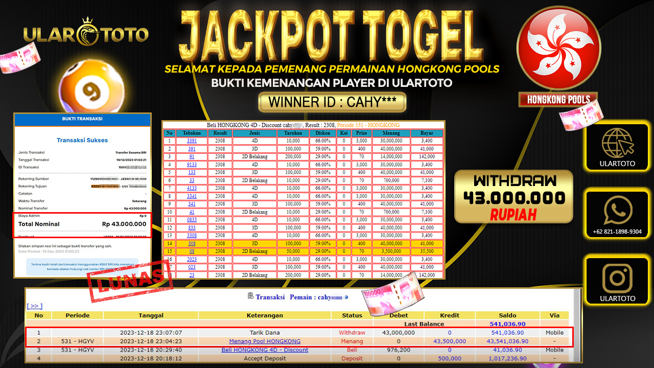 BUKTI PEMBAYARAN ULARTOTO HONGKONG POOLS 19 DESEMBER 2023 Rp. 43.000.000 - LUNAS