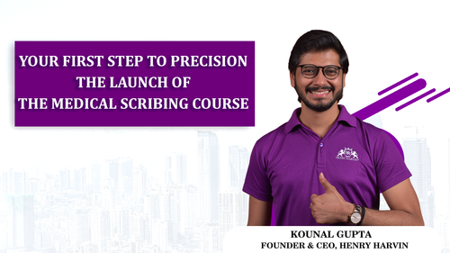 Your first step to precision: the launch of the Medical Scribing Course.png