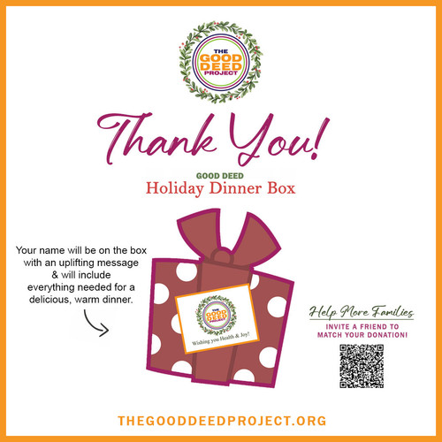 The Good Deed Project Holiday Dinner Box TEMPLATE Sponsorship Thank You Square.jpg