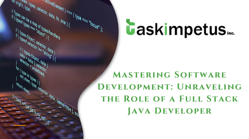 Mastering Software Development: Unraveling the Role of a Full Stack Java Developer!.png