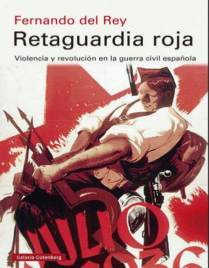 Retaguardia roja - Fernando del Rey (Multiformato) [VS]