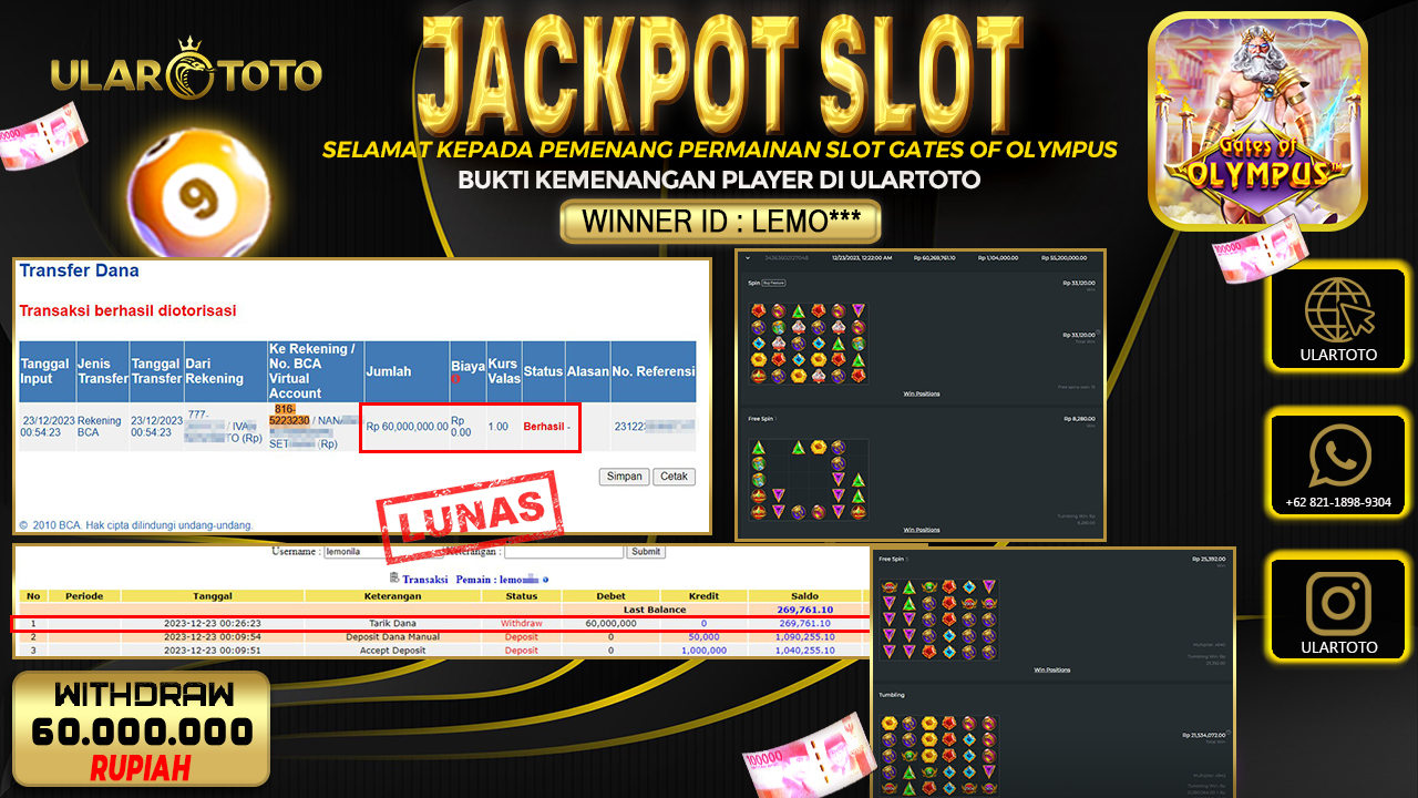 BUKTI PEMBAYARAN ULARTOTO HARI INI SLOT GAMES 23 DESEMBER 2023 Rp. 60.000.000, - LUNAS