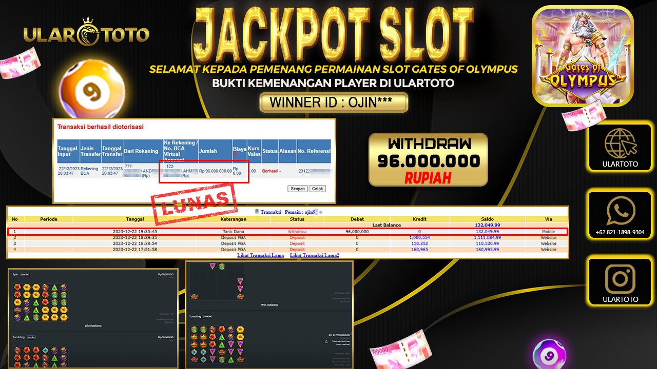 BUKTI PEMBAYARAN ULARTOTO HARI INI SLOT GAMES 23 DESEMBER 2023 Rp. 96.000.000, - LUNAS
