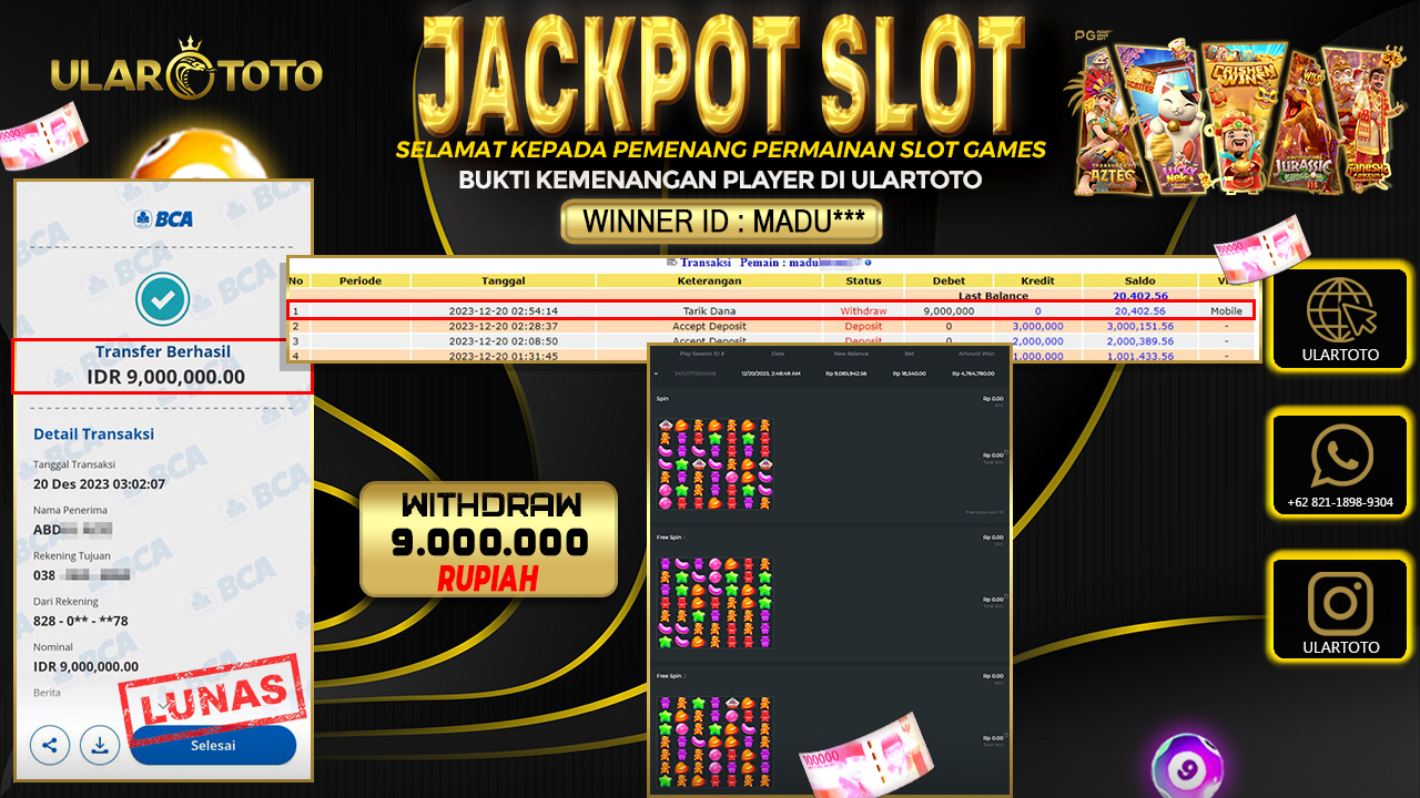 BUKTI PEMBAYARAN ULARTOTO HARI INI SLOT GAMES 20 DESEMBER 2023 Rp. 9.000.000, - LUNAS